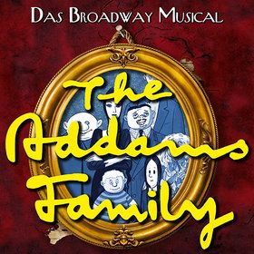 Image: The Addams Family - Das Broadway Musical