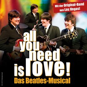 Image: All you need is love! - Das Beatles Musical