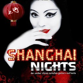 Bild: Shanghai Nights