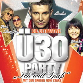 Bild: Die Ultimative Ü30 – „Ich will Spaß“-Party