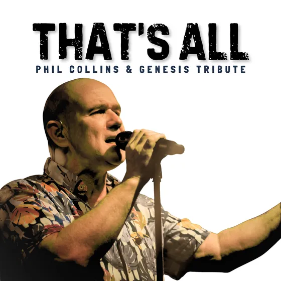Bild: Phil Collins & Genesis Tribute Show - That's All