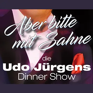 Bild: Udo Jürgens Dinner Show - Aber bitte mit Sahne