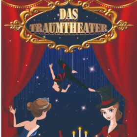 Bild: Das Traumtheater
