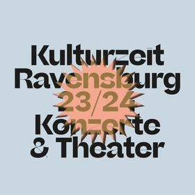 Image Event: Kulturzeit Ravensburg