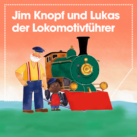 Bild Veranstaltung: Jim Knopf und Lukas der Lokomotivführer