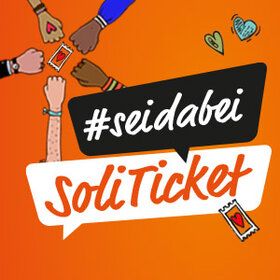 Image: #seidabei - Solidaritätstickets