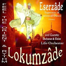 Image: Lokumzade - Feel the Orient & Rythm