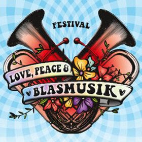 Image: Love, Peace & Blasmusik - Das Festival
