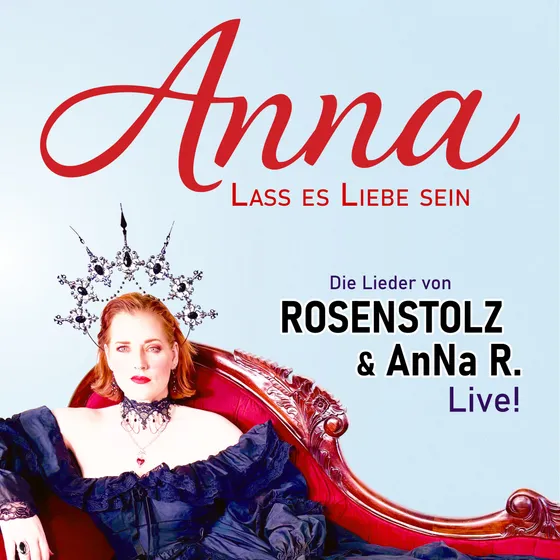 Bild: Anna - Lass es Liebe sein