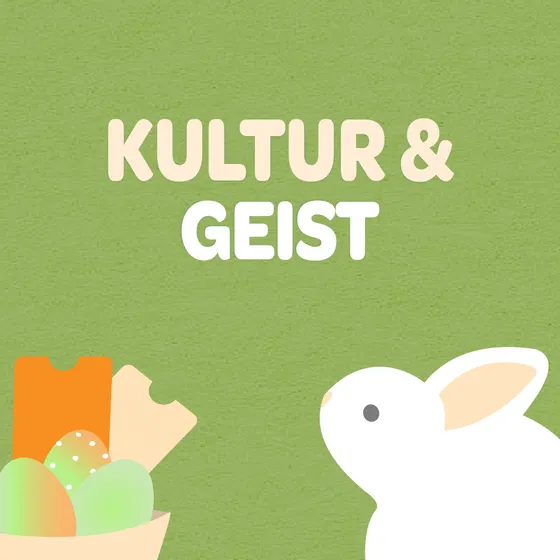 Bild: Kultur und Geist an Ostern