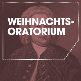 Image: J. S. Bach - Weihnachtsoratorium