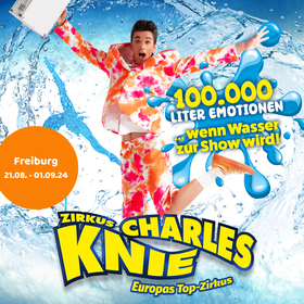 Bild: Zirkus Charles Knie Freiburg