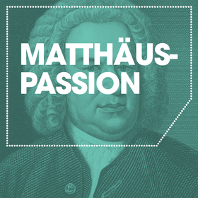 Image Event: J.S. Bach - Matthäuspassion