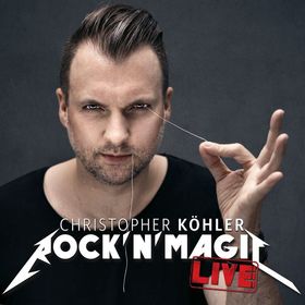 Bild Veranstaltung: Rock'n'Magic LIVE - Christopher Köhler