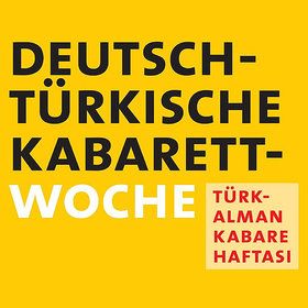Bild: Deutsch-Türkische Kabarettwoche
