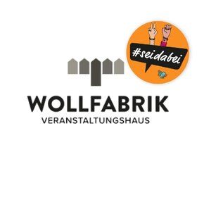 Image: Live aus der Wollfabrik - Solidaritätsticket