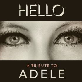Bild: Hello - A Tribute to Adele