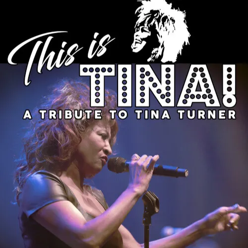 Bild: This is Tina! - A Tribute To Tina Turner