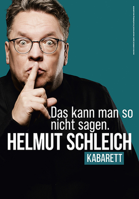 Helmut Schleich - Das kann man so nicht sagen.