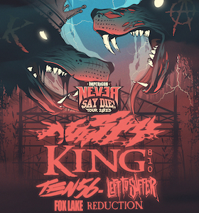 Impericon Never Say Die! Tour 2023 - feat. NASTY / KING 810 / TEN56 / LEFT TO SUFFER / FOX LAKE / REDUCTION