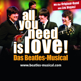 Bild: all you need is love! - Das Beatles-Musical
