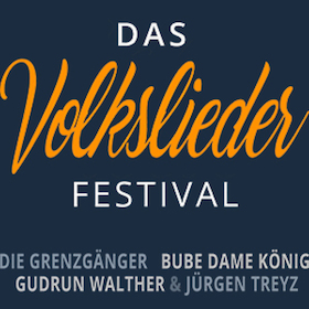 Bild: Das VOLKSLIEDER Festival - Grenzgänger - BubeDameKönig - G.Walther & J.Treyz
