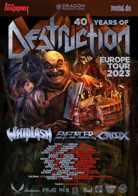 DESTRUCTION - 40 Years of Destruction Tour 2023