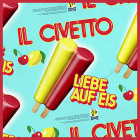 IL CIVETTO - Liebe auf Eis Tour