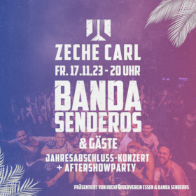 BANDA SENDEROS - Jahresabschluss-Konzert & Aftershowparty