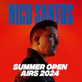 NICO SANTOS - Summer Open Airs 2024