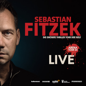 Sebastian Fitzek - DIE GRÖSSTE THRILLER TOUR DER WELT