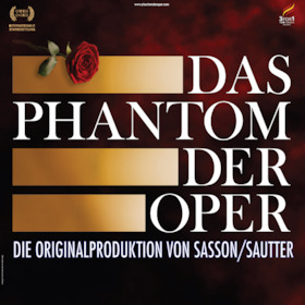 Das Phantom der Oper – Die Originalproduktion von Sasson / Sautter