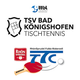 TSV Bad Königshofen - TTC Rhönsprudel Fulda-Maberzell