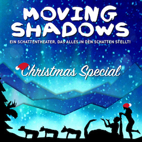 MOVING SHADOWS - Stellt alles in den Schatten! - Christmas Special