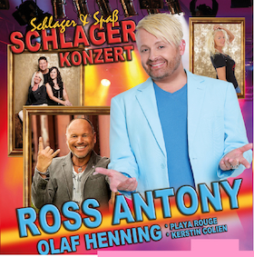 "Schlager mit Spass" Schlagerkonzert - Ross Antony, Olaf Henning u.v.a.