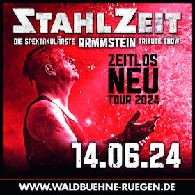 Stahlzeit-ZEITLOS NEU-Tour 2024 - Burgentour 24