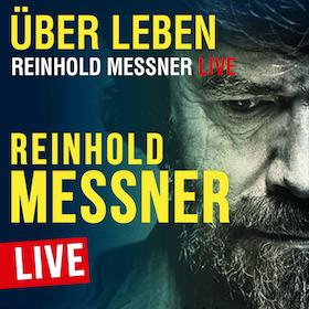 Reinhold Messner - Überleben! - Live Tour 2024.