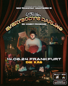 Max "Rockstah" Nachtsheim - Still Everybody’s Darling - ein Comedy Programm in Frankfurt, 14.06.2024 - 