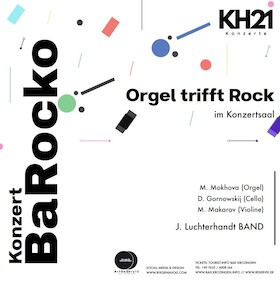 Konzerthaus21 präsentiert: BaRocko - Orgel trifft Rock