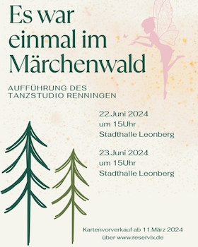 "Es war einmal im Märchenwald" - Aufführung des Tanzstudio Renningen