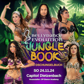 Bellydance Evolution - Jungle book - European Tour 2024