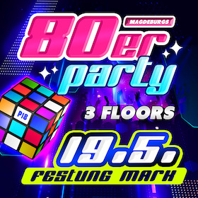 Die große 80er Jahre Party - Musikhits einer Generation mit 2nd Pop/Wave-Floor & 3rd Schlager-Floor