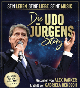 Die Udo Jürgens Story – Tournee 2025 - Sein Leben, seine Liebe, seine Musik