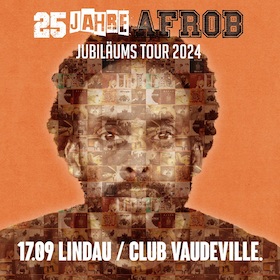 Afrob - 25 Jahre Jubiläumstour