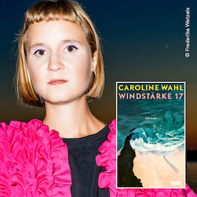 Bestseller-Autorin Caroline Wahl liest "Windstärke 17"