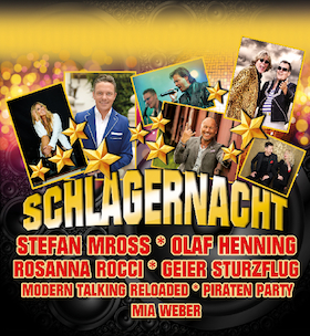 SCHLAGERNACHT mit Stefan Mross, Olaf Henning, Rosanna Rocci u.v.a.