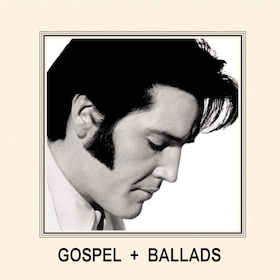 ELVIS Gospel + Ballads