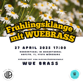 Frühlingsklänge mit WUEBRASS Konzerte im Toscanasaal So. 27.04.2025