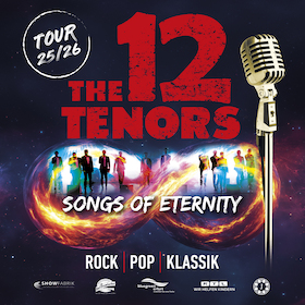 The 12 Tenors - Legacy Tour