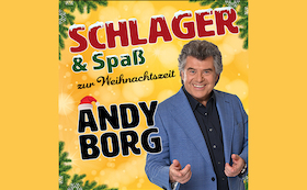 Schlager&Spaß zur Weihnachtszeit - mit Andy Borg